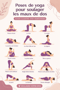 Femme pratiquant des poses de yoga pour soulager les maux de dos dans un cadre serein.